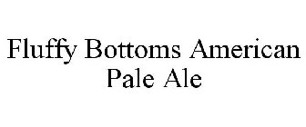 FLUFFY BOTTOMS AMERICAN PALE ALE