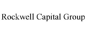 ROCKWELL CAPITAL GROUP