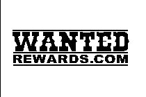 WANTED REWARDS.COM