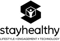 S STAYHEALTHY LIFESTYLE · ENGAGEMENT · TECHNOLOGY
