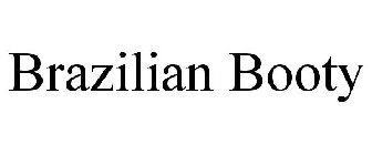 BRAZILIAN BOOTY