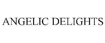 ANGELIC DELIGHTS