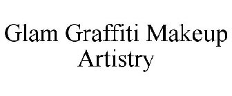 GLAM GRAFFITI MAKEUP ARTISTRY