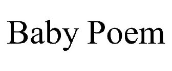 BABY POEM