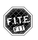 F.I.T.E. FIT