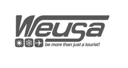 WEUSA BE MORE THAN JUST A TOURIST!