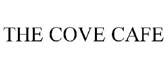 THE COVE CAFE