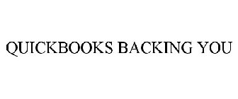 QUICKBOOKS BACKING YOU