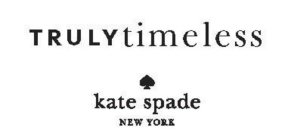 TRULY TIMELESS KATE SPADE NEW YORK