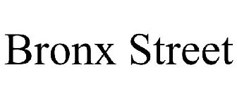 BRONX STREET