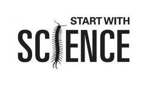 START WITH SCIENCE
