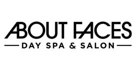 ABOUT FACES DAY SPA & SALON
