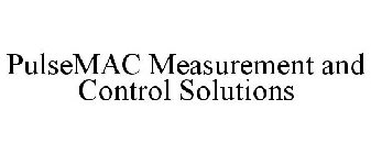 PULSEMAC MEASUREMENT AND CONTROL SOLUTIONS