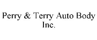 PERRY & TERRY AUTO BODY INC.