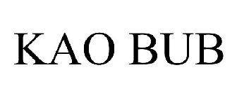 KAO BUB