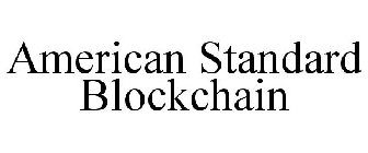 AMERICAN STANDARD BLOCKCHAIN