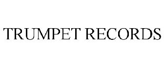 TRUMPET RECORDS