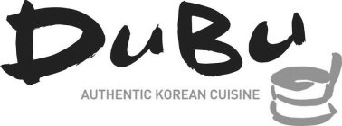DUBU AUTHENTIC KOREAN CUISINE