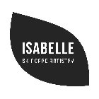 ISABELLE SKINCARE ARTISTRY