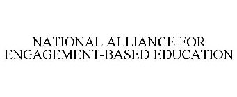 NATIONAL ALLIANCE FOR ENGAGEMENT-BASED EDUCATION