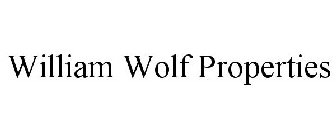 WILLIAM WOLF PROPERTIES