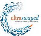ULTRASWAYED COMMUNICATE & INFLUENCE