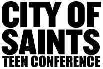CITY OF SAINTS TEEN CONFERENCE