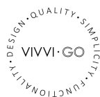 VIVVI ·GO DESIGN ·QUALITY ·SIMPLICITY ·FUNCTIONALITY ·