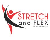 STRETCH AND FLEX ADVANTAGE