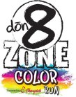 DON8ZONE COLOR RUN POWERED BY CHERRYDALE