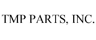 TMP PARTS, INC.