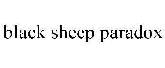 BLACK SHEEP PARADOX