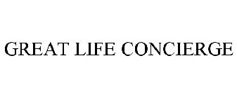 GREAT LIFE CONCIERGE