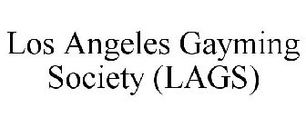 LOS ANGELES GAYMING SOCIETY (LAGS)