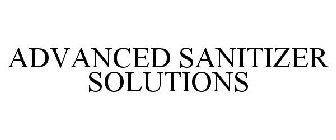 ADVANCED SANITIZER SOLUTIONS