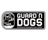 GUARD'N DOGS DEFENDING GARDENS AND LAWNS G