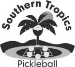 SOUTHERN TROPICS PICKLEBALL