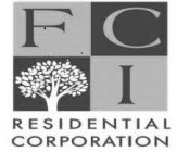 FCI RESIDENTIAL CORPORATION
