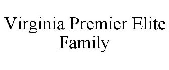 VIRGINIA PREMIER ELITE FAMILY