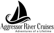 AGGRESSOR RIVER CRUISES ADVENTURES OF ALIFETIME