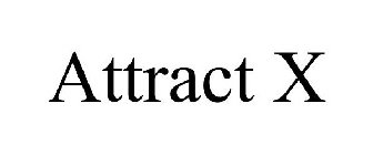 ATTRACT X