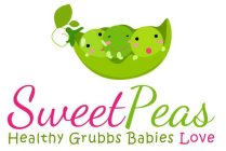 SWEETPEAS HEALTHY GRUBBS BABIES LOVE
