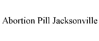 ABORTION PILL JACKSONVILLE