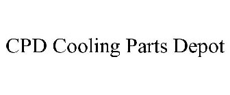 CPD COOLING PARTS DEPOT