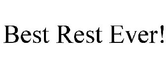 BEST REST EVER!