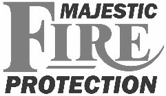 MAJESTIC FIRE PROTECTION