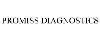 PROMISS DIAGNOSTICS