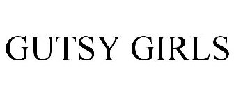 GUTSY GIRLS