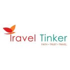 TRAVEL TINKER FAITH TRUST TRAVEL