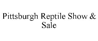 PITTSBURGH REPTILE SHOW & SALE
